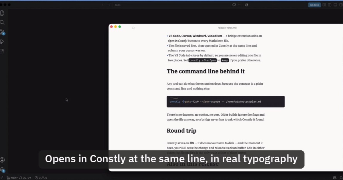 VS Code with a Markdown file handed over to Constly, which shows it rendered and open at the same line, captioned: Opens in Constly at the same line, in real typography